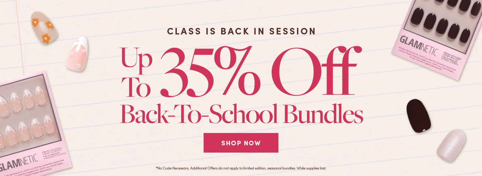 Banner with text Up to 35% Off Back-To-School Bundles featuring artificial nail sets on a lined paper background and a pink Shop Now button in the center.