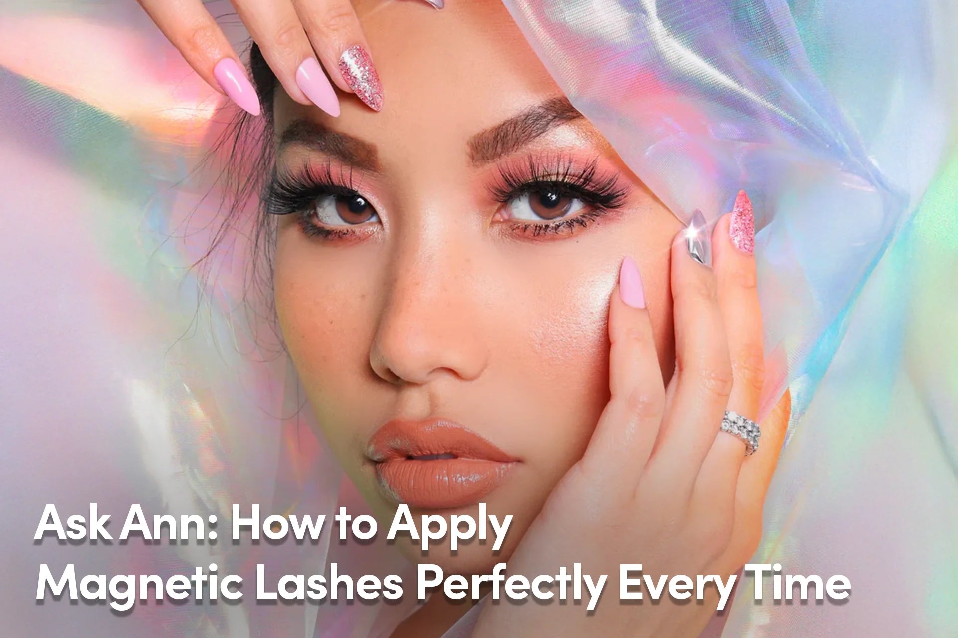 Ask Ann: How to Apply Magnetic Lashes Perfectly Every Time