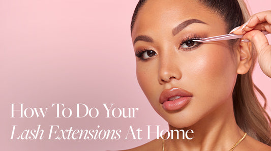 How to Apply At-Home Lash Extensions