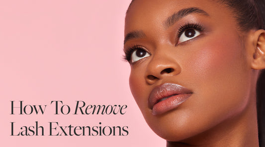 How To Safely Remove At-Home Lash Extensions