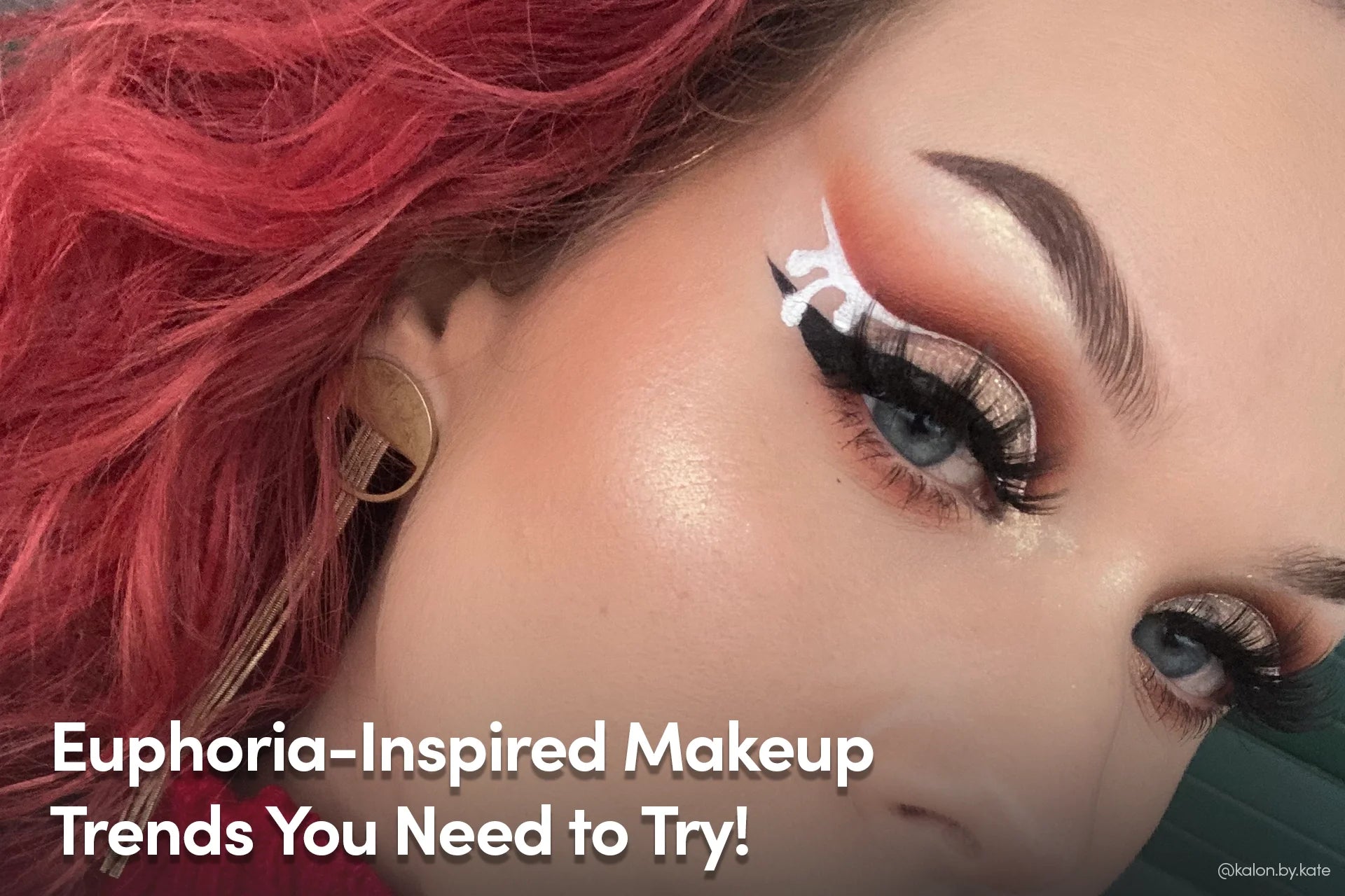 Euphoria-Inspired Makeup Trends You Need to Try!