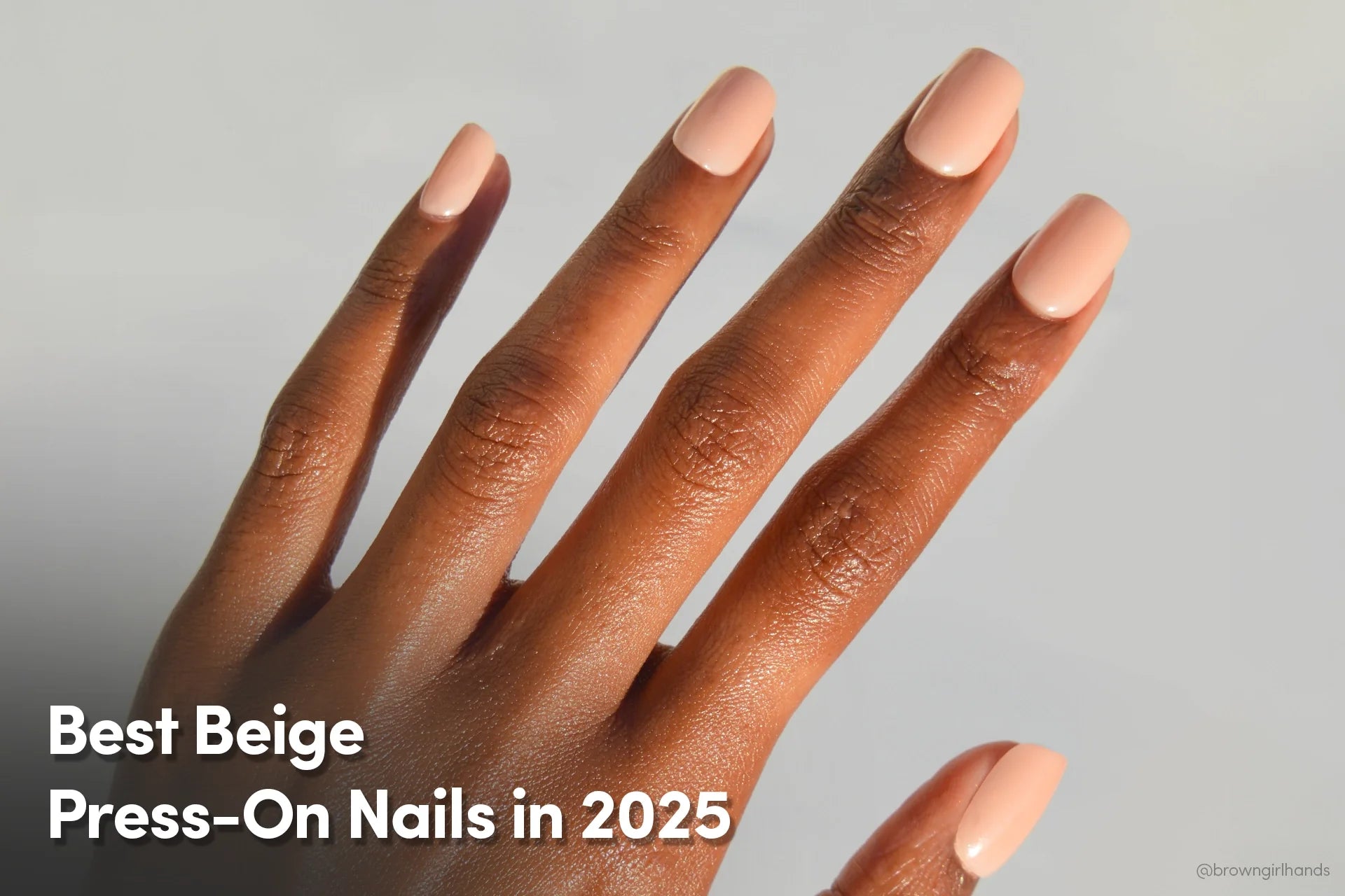 Best Beige Press-On Nails in 2025
