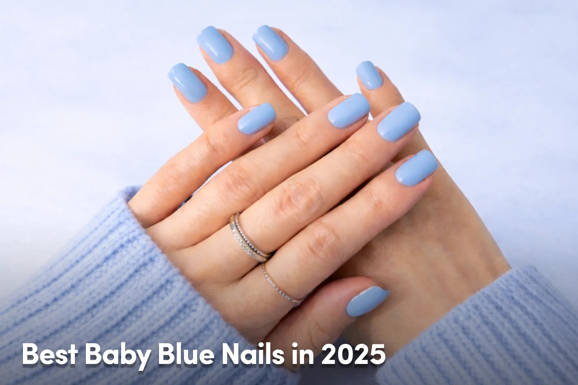 Best Baby Blue Nails in 2025