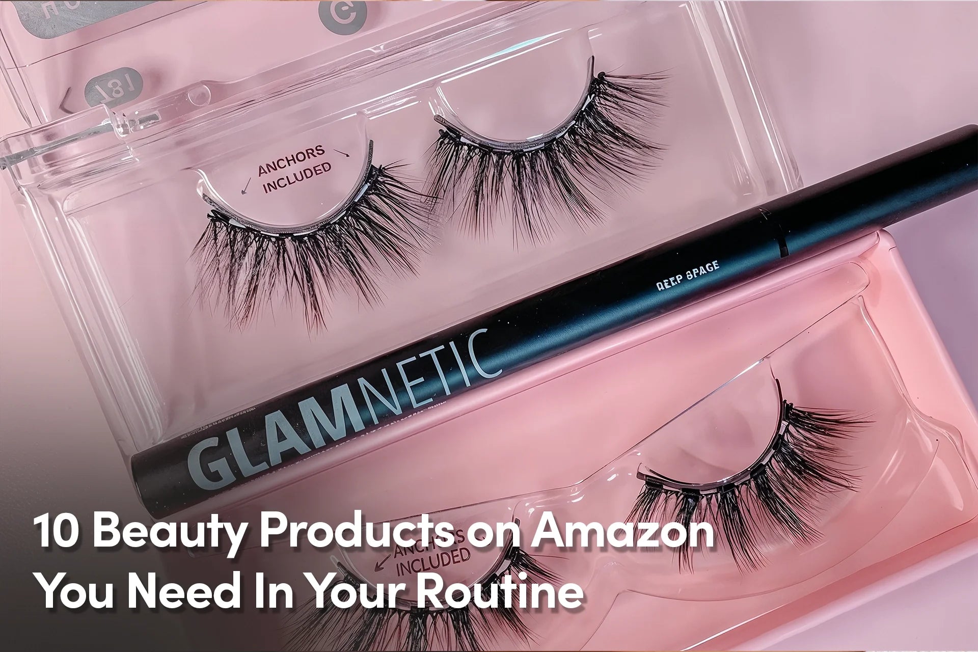 10 Beauty Products on Amazon You Need In Your Routine