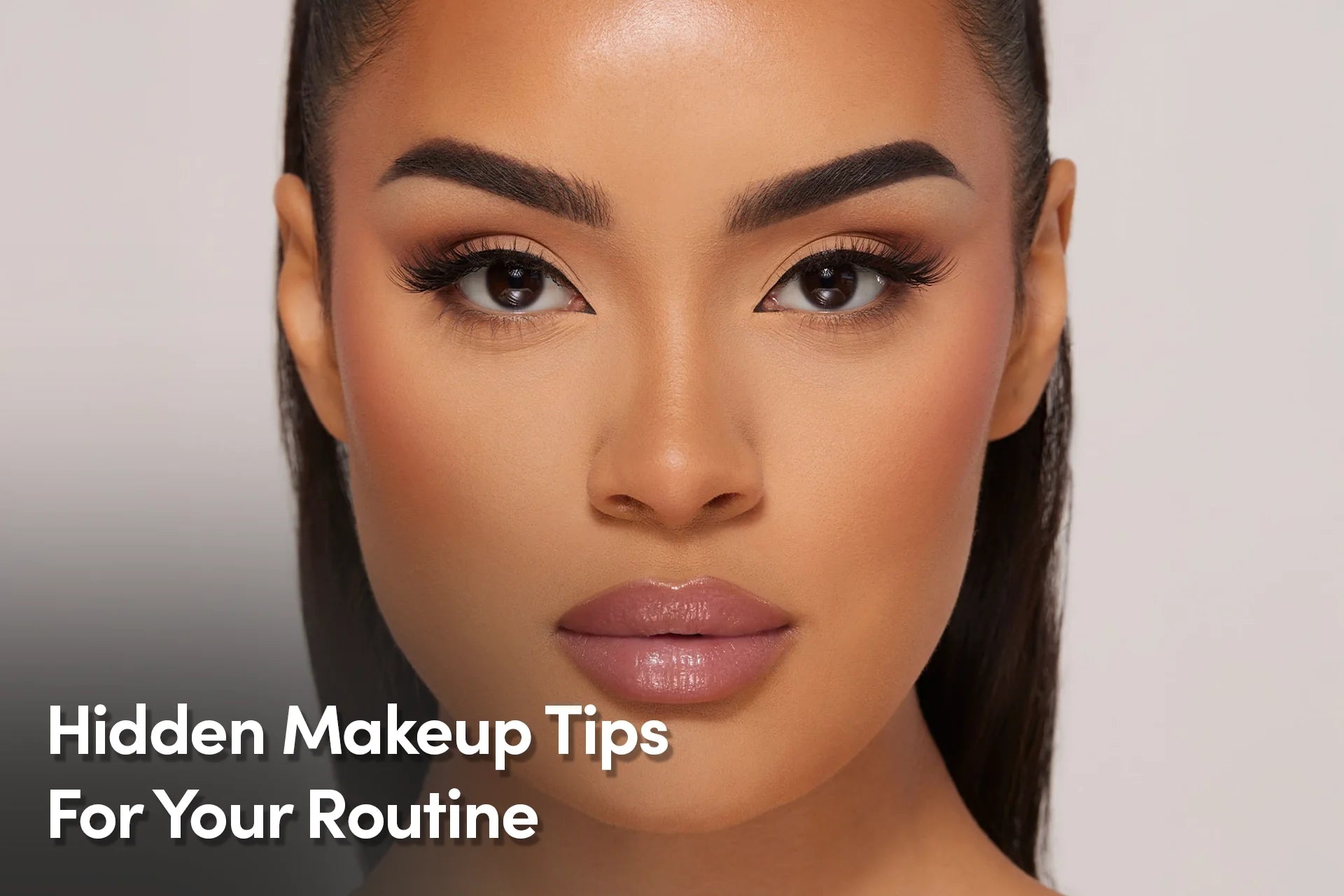 Hidden Makeup Tips For Your Routine