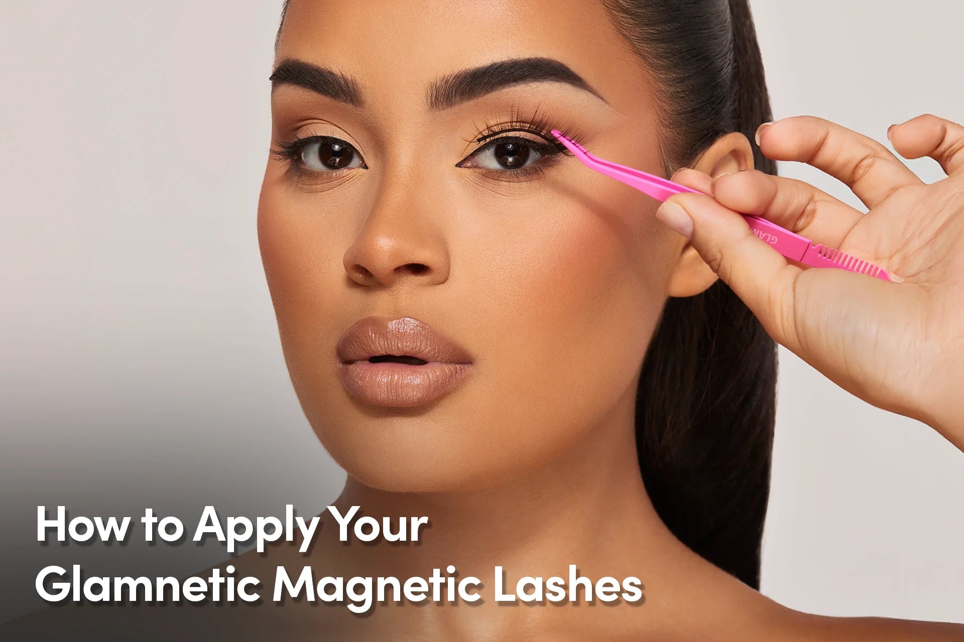 How to Apply Your Glamnetic Magnetic Lashes