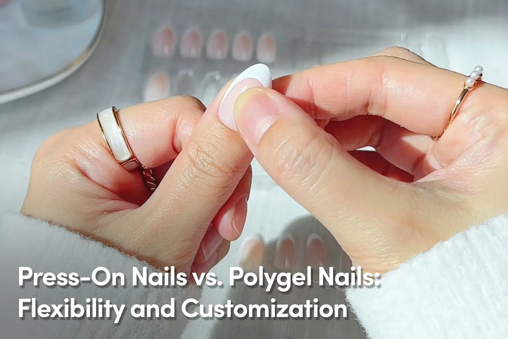 Press-On Nails vs. Polygel Nails: Flexibility and Customization