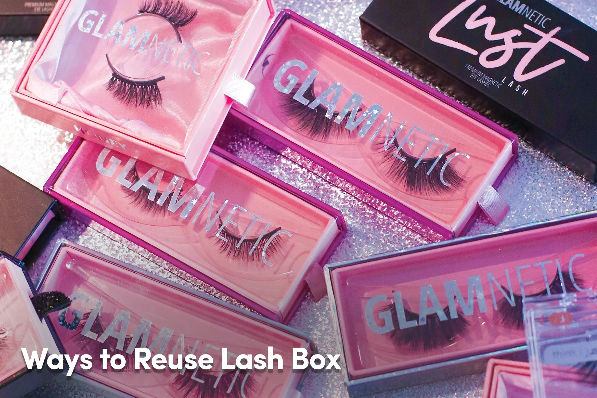 Ways to Reuse Lash Box