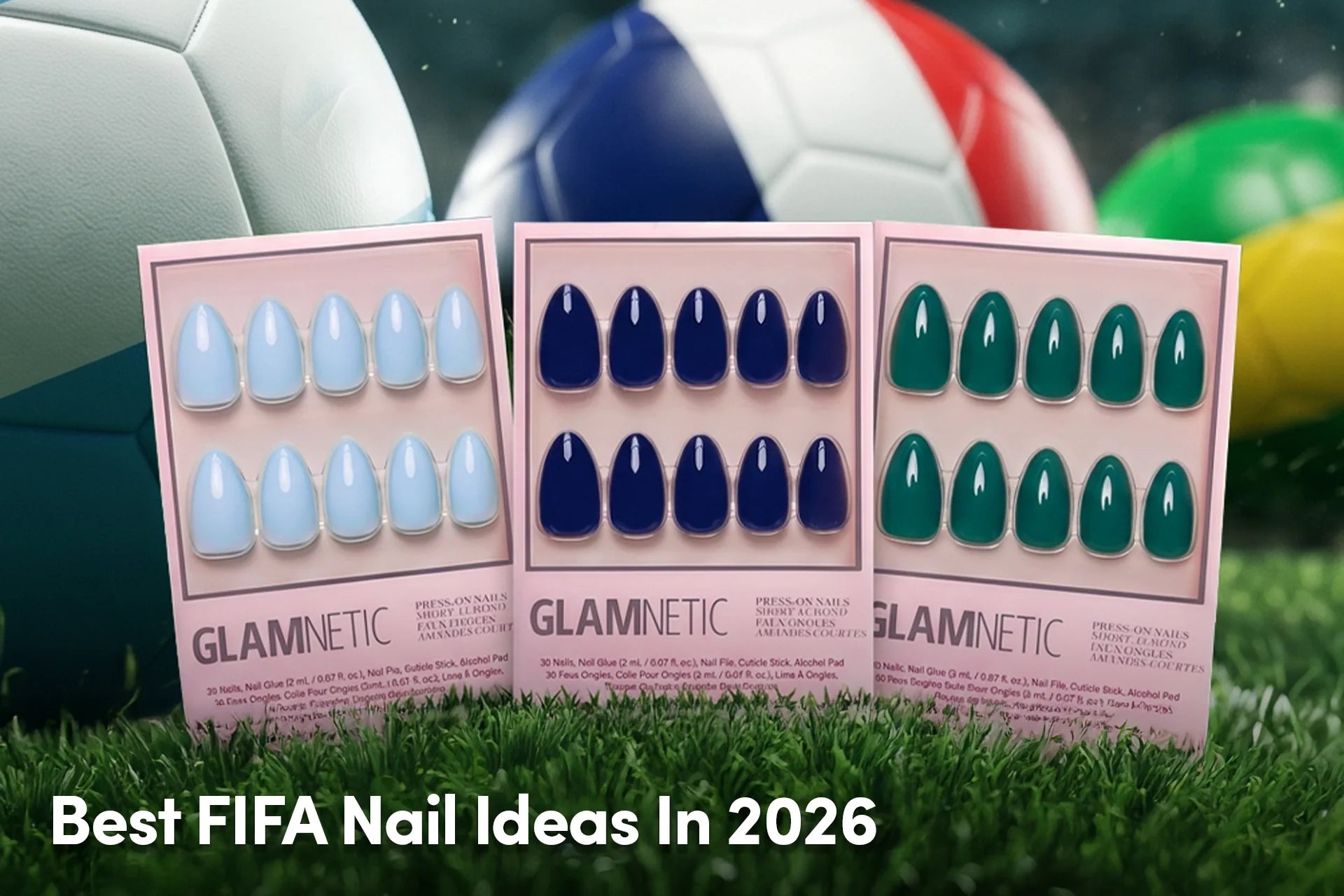 Glamnetic press-on nail sets with soccer-themed colors on grass.