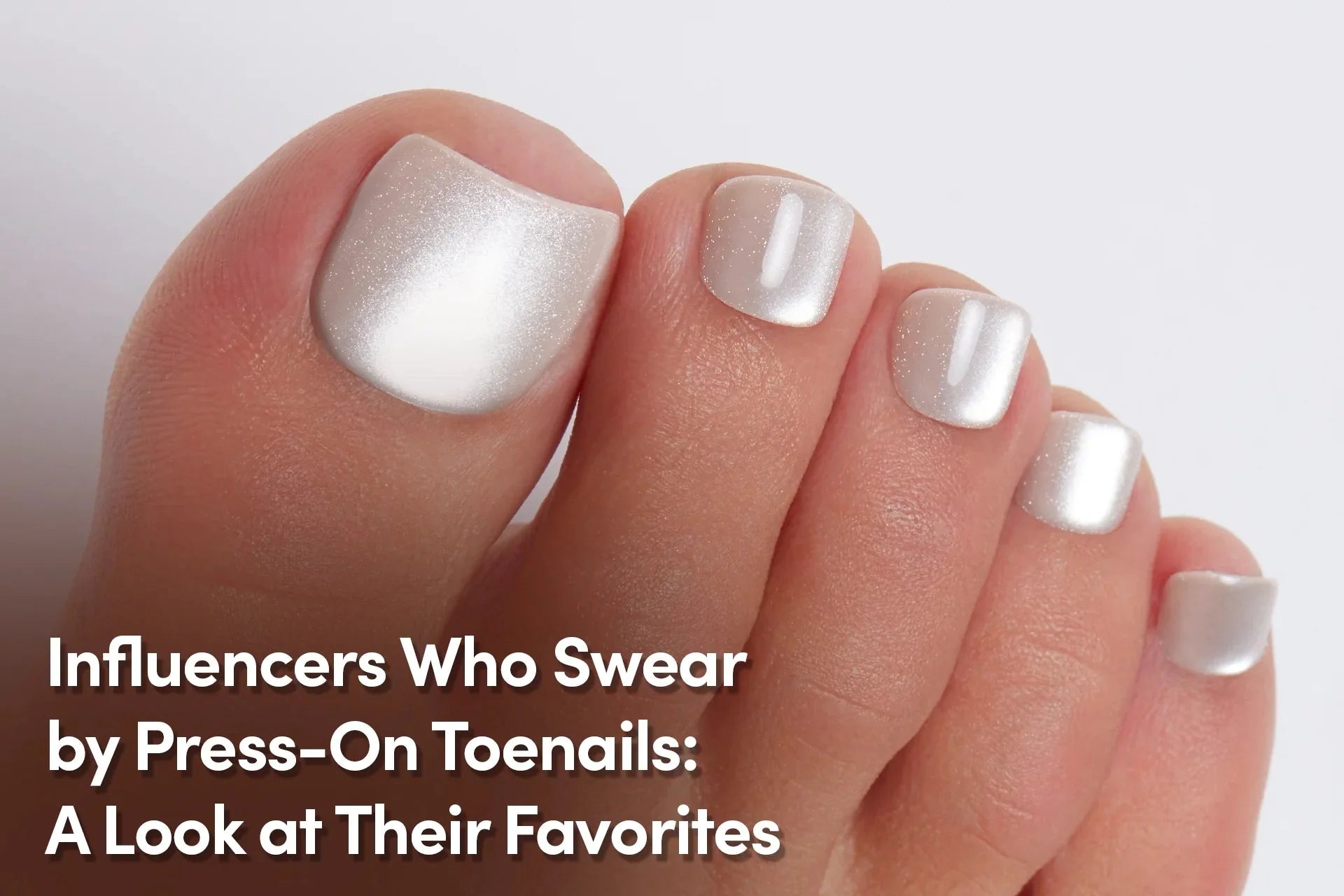 press-on toenails for influencers