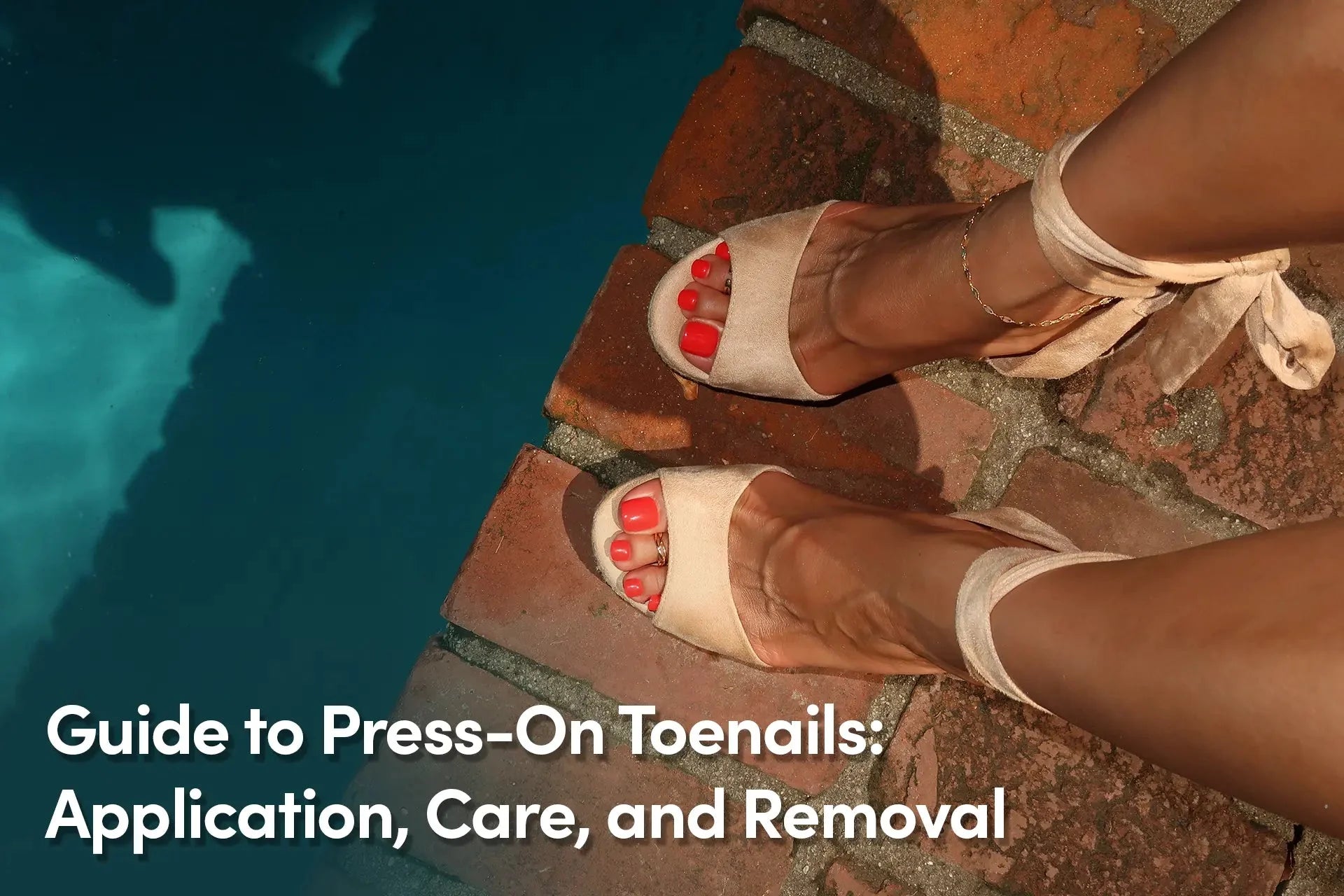 press-on toenails aplication, care and removal