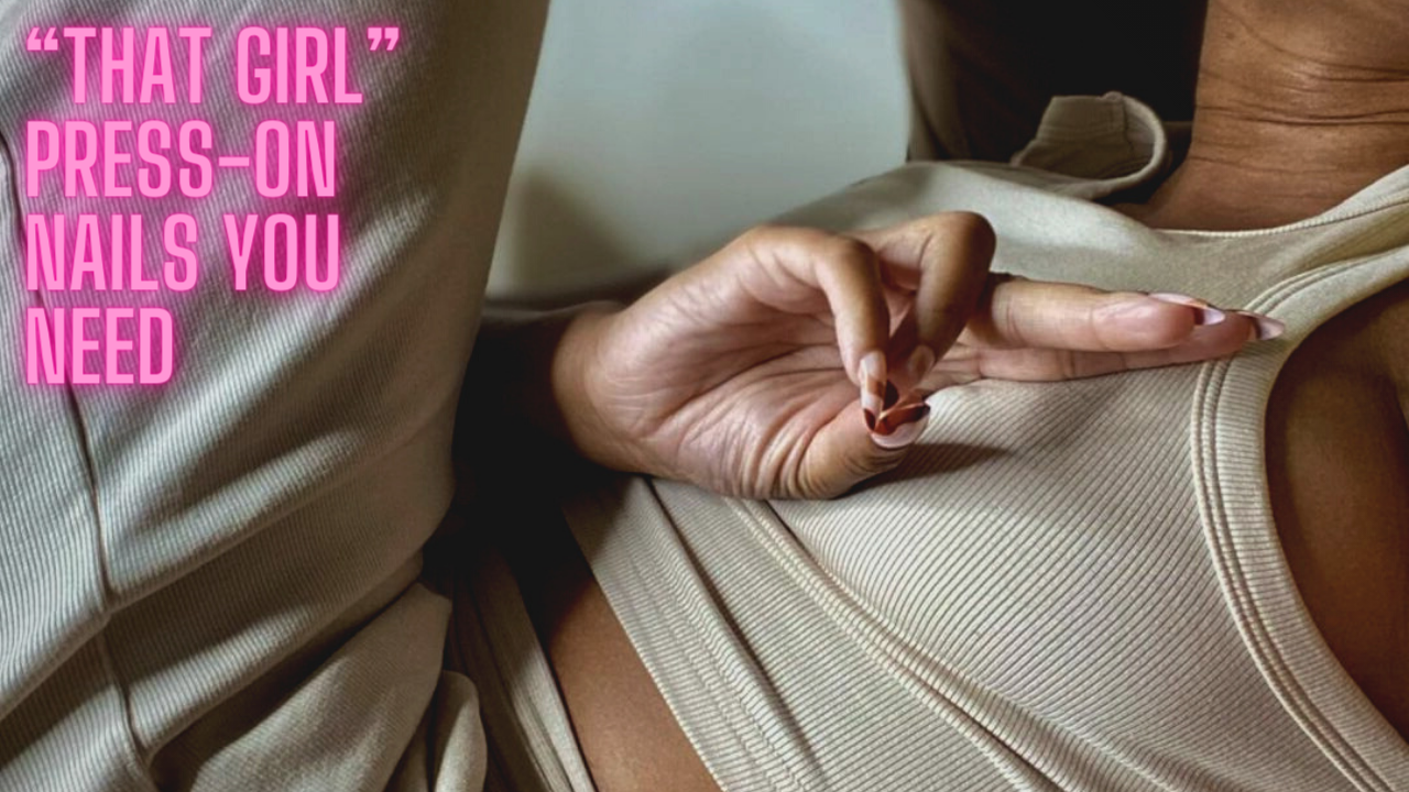 press-on nail that girl