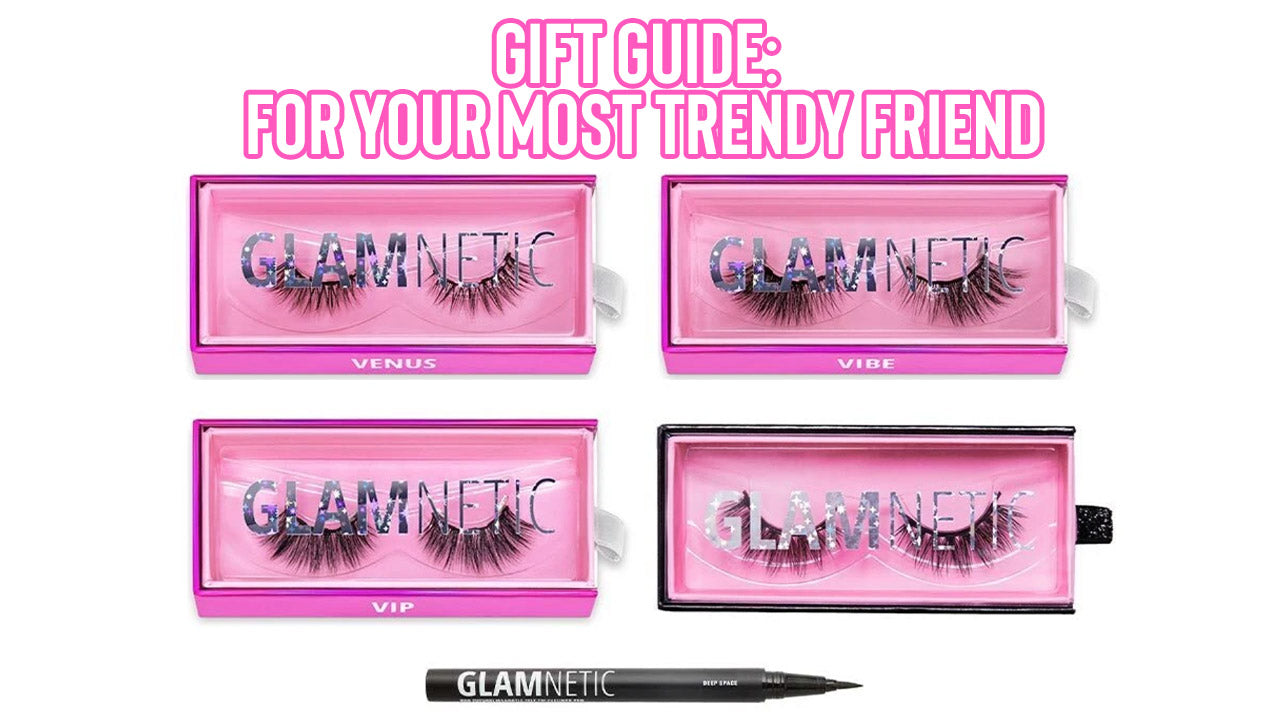 Gift Guide: For Your Most Trendy Friend