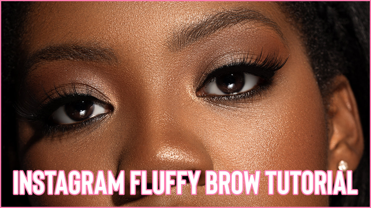 How to Achieve the Instagram Famous Fluffy Brow