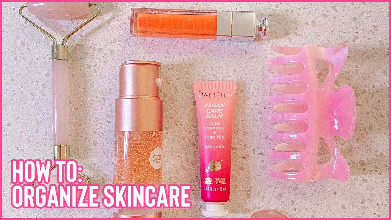 How to Organize Skincare Products in Your Bathroom