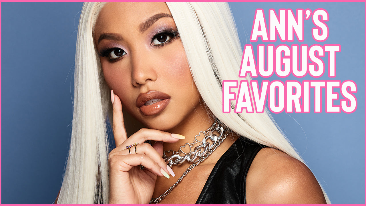 Ann’s August Favorites - (our CEO/ Founder)